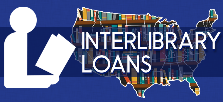 Interlibrary Loans