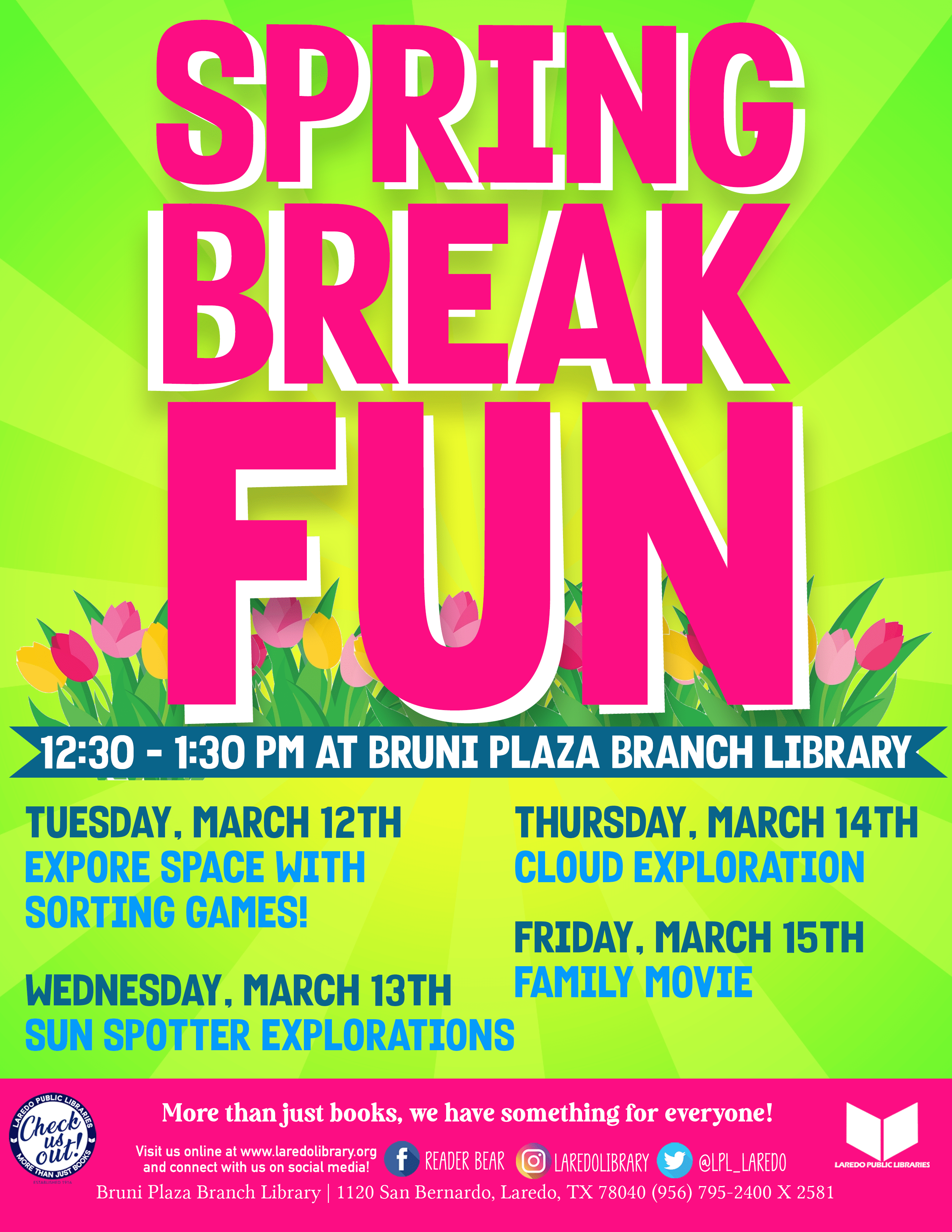 Spring Break 2024 Fun at the Bruni Plaza Branch Library Fun in Laredo