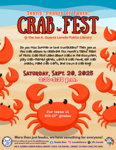 Teens' Feasts of Fests: Crab Fest @ Joe A. Guerra Laredo Public Library
