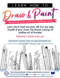 Learn How to Draw & Paint For Grown Ups @ Lamar Bruni Vergara Inner City Branch Library