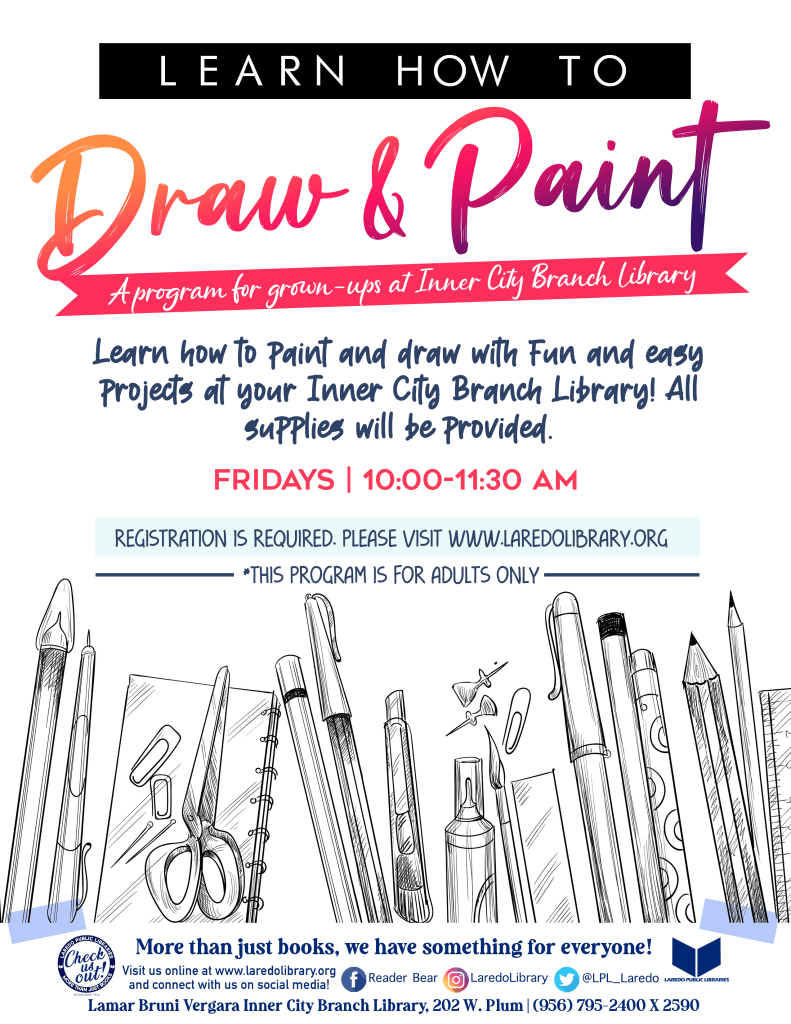 Learn how to Draw / Paint for Grown-ups @ ICB @ Lamar Bruni Vergara Inner City Branch Library