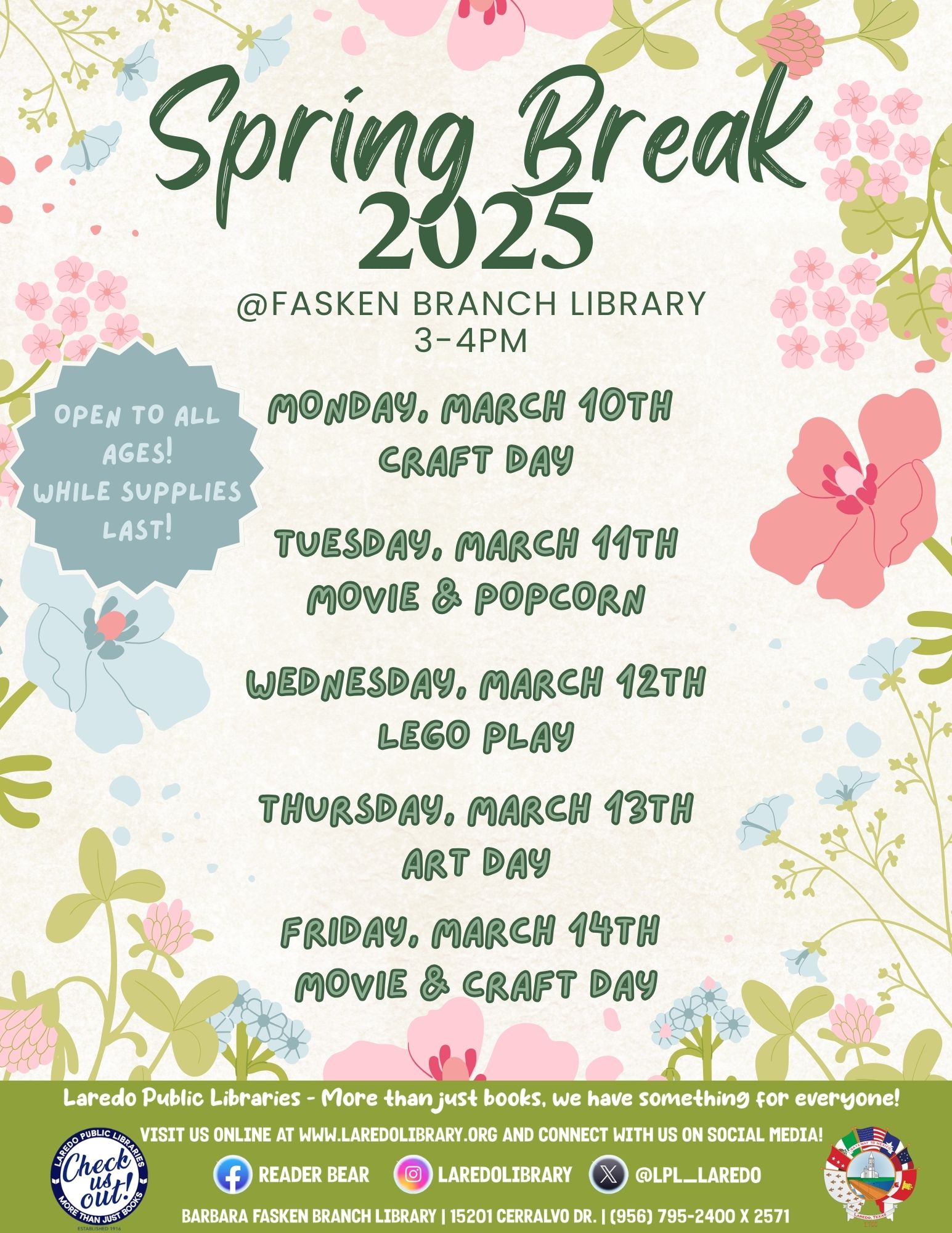 Spring Break @ Fasken Branch Library! | Laredo Public Library