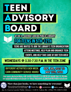 Teen Advisory Board (T.A.B.) @ Joe A. Guerra Laredo Public Library